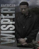 poster_american-wisper_tt7765778.jpg Free Download