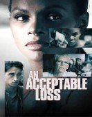 poster_an-acceptable-loss_tt7049542.jpg Free Download