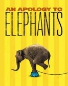 An Apology to Elephants Free Download