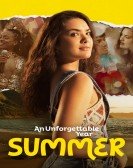 An Unforgettable Year â€“ Summer poster