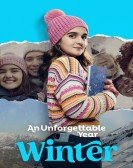 An Unforgettable Year â€“ Winter poster