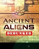 poster_ancient-aliens-debunked_tt2432832.jpg Free Download