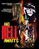 poster_and hell awaits_tt5993044.jpg Free Download