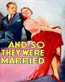 poster_and-so-they-were-married_tt0027293.jpg Free Download