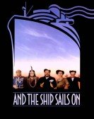 And the Ship Sails On Free Download