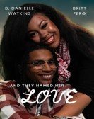 poster_and-they-named-her-love_tt28003296.jpg Free Download