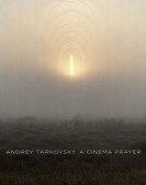 poster_andrey-tarkovsky-a-cinema-prayer_tt10850518.jpg Free Download