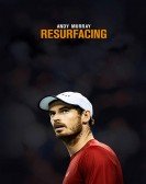 Andy Murray: Resurfacing Free Download