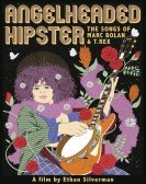 Angelheaded Hipster: The Songs of Marc Bolan & T. Rex poster