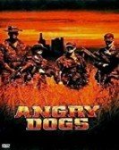 Angry Dogs poster