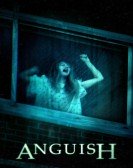 Anguish (2015) poster