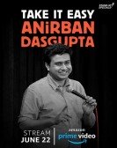 poster_anirban-dasgupta-take-it-easy_tt8576744.jpg Free Download