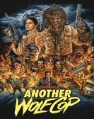 poster_another-wolfcop_tt4515762.jpg Free Download