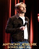 Anthony Jeselnik: Bones and All Free Download