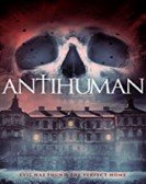 poster_antihuman_tt4450562.jpg Free Download