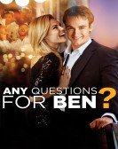 poster_any-questions-for-ben_tt1735839.jpg Free Download