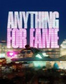 Anything for Fame Free Download