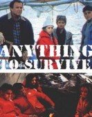 Anything to Survive Free Download