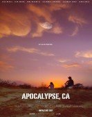 Apocalypse, California Free Download