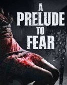 poster_as-a-prelude-to-fear_tt3804376.jpg Free Download