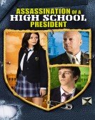 Assassination of a High School President Free Download