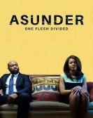 poster_asunder-one-flesh-divided_tt8337620.jpg Free Download