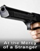 poster_at-the-mercy-of-a-stranger_tt0218825.jpg Free Download