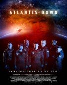 poster_atlantis-down_tt1578259.jpg Free Download