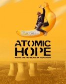 Atomic Hope: Inside the Pro-Nuclear Movement Free Download