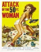 Attack of the 50 Foot Woman Free Download