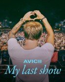 poster_avicii-my-last-show_tt34619547.jpg Free Download