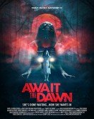 poster_await-the-dawn_tt9551424.jpg Free Download