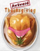 poster_awkward-thanksgiving_tt3581294.jpg Free Download