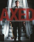 Axed poster