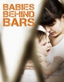 poster_babies-behind-bars_tt1869289.jpg Free Download