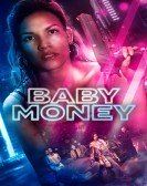 poster_baby-money_tt10299902.jpg Free Download