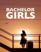 poster_bachelor-girls_tt5852292.jpg Free Download