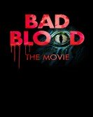 poster_bad-blood-th_tt4066000.jpg Free Download