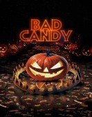 Bad Candy poster