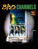 Bad Channels Free Download