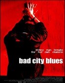 Bad City Blues poster