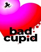 poster_bad-cupid_tt11333938.jpg Free Download