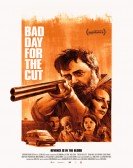 Bad Day for Free Download