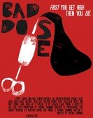 poster_bad-dose_tt6499516.jpg Free Download