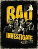 Bad Investigate Free Download