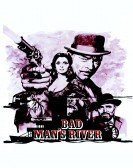 poster_bad-mans-river_tt0068246.jpg Free Download