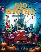 Bad Monsters poster