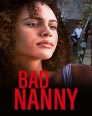 poster_bad-nanny_tt21872682.jpg Free Download