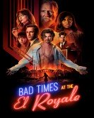 poster_bad-times-at-the-el-royale_tt6628394.jpg Free Download