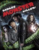 Badass Monster Killer (2015) Free Download